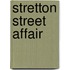 Stretton Street Affair