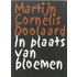 In plaats van bloemen