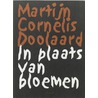 In plaats van bloemen