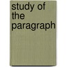 Study Of The Paragraph door Helen Thomas