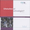 Uitsluiten of uitnodigen? by T. van Hal