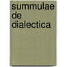 Summulae De Dialectica by John Buridan