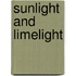 Sunlight And Limelight