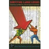 Surviving Large Losses by Philip T. Hoffman