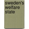 Sweden's Welfare State by Subhash Thakur