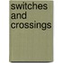 Switches And Crossings