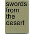 Swords From The Desert