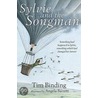 Sylvie And The Songman door Tim Binding