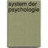 System Der Psychologie