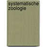 Systematische Zoologie by Volker Storch