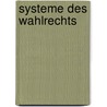 Systeme Des Wahlrechts door Adolf Menzel