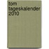 Tom Tageskalender 2010