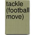 Tackle (Football Move)