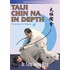 Taiji Chin Na In Depth