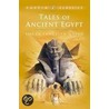 Tales Of Ancient Egypt door Roger Lancelyn Green