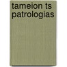 Tameion Ts Patrologias door Dorotheos Scholarios