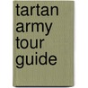 Tartan Army Tour Guide door Mark Porter