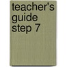 Teacher's Guide Step 7 door Onbekend