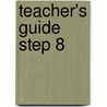 Teacher's Guide Step 8 by Unknown