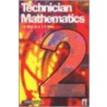 Technician Mathematics by John O. Bird