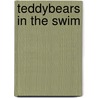 Teddybears In The Swim door Susanna Gretz