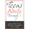 Teens Write Through It door James R. Fair
