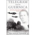 Telegram From Guernica