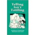 Telling Isn't Tattling