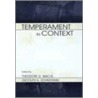 Temperament in Context by Wachs