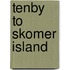 Tenby To Skomer Island