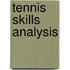 Tennis Skills Analysis