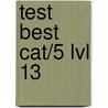 Test Best Cat/5 Lvl 13 by Unknown