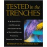 Tested In The Trenches door Steve Sanduski