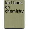 Text-Book On Chemistry door John William Draper