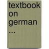 Textbook on German ... by Schools International C