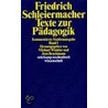 Texte zur Pädagogik 1 by Friedrich Daniel Ernst Schleiermacher