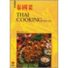 Thai Cooking Made Easy door Wei Chaun