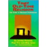 That Old-Time Religion by Paul Tice