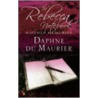 The  Rebecca  Not door Dame Daphne Du Maurier