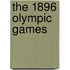 The 1896 Olympic Games