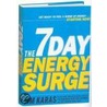 The 7 Day Energy Surge door Jim Karas