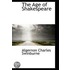 The Age Of Shakespeare