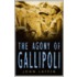 The Agony Of Gallipoli