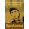 The Algebra Conspiracy by Michael Wiener