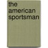 The American Sportsman