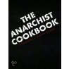The Anarchist Cookbook by William Powell