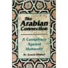 The Arabian Connection by Kasem Khaleel