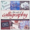 The Art Of Calligraphy door Captain John Smith