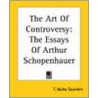 The Art Of Controversy door Thomas Bailey Saunders