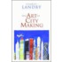 The Art of City Making